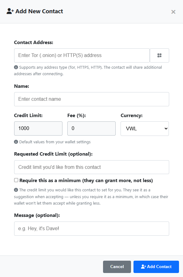 Empty New Contact form showing Contact Address, Name, Credit Limit (default 1000), Fee (default 0.01), Currency (VWL), Requested Credit Limit, and Message fields, plus Cancel / Add Contact actions