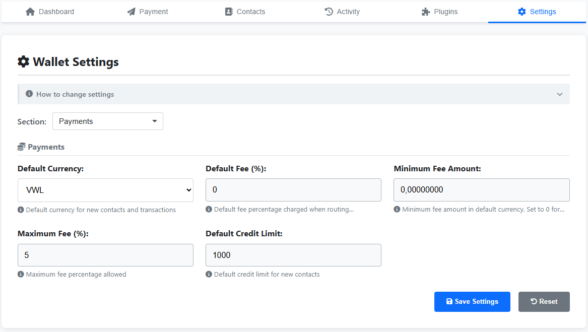 Settings tab showing Wallet Settings form with Section dropdown set to Payments and Default Currency / Default Fee / Min Fee / Max Fee / Default Credit Limit fields